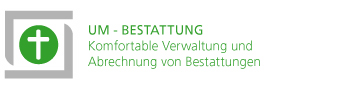 UM - BESTATTUNG